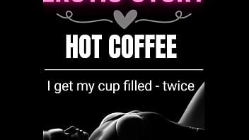 Hot coffee porn